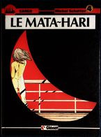 Michel Schetter - CARGO - 4 - Le MATA~HARI - Éditions  Glénat - ( E.O. 1987 ) . - Cargo