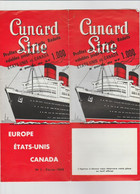 Vieux Papiers - Horaires -  Dépliant Cunard Line - Europe Etats Unis Canada Ave Départs Et Tarifs - Année 1962 - Welt