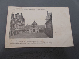 FRANCE.CARTE POSTALE.PRECURSEUR.CHATEAU DE FONTAINEBLEAU. - Châteaux