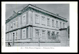 VILA POUCA DE AGUIAR - Palacete Silva ( Ed. De M.d'Andrade Gomes Nº 4)  Carte Postale - Vila Real