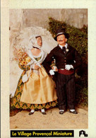 GRIGNAN     ( DROME )    LE VILLAGE PROVENCAL MINIATURE _  LE MARIAGE PROVENCAL - Musées