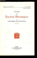 Bulletin De La Société Historique Et Scientifique Des Deux-sèvres Tome XXI N° 2 - Projets D'aménagements Du Chateau De T - Auvergne