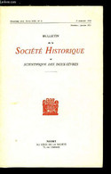 Bulletin De La Société Historique Et Scientifique Des Deux-sèvres Tome XXII N° 3 - A Propos Des Observations Sur La Guer - Auvergne