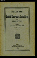 Bulletin De La Société Historique Et Scientifique Des Deux-sèvres Tome IX 4e Trimestres - La Préhistoire En Gatine Par J - Auvergne