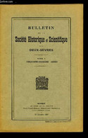 Bulletin De La Société Historique Et Scientifique Des Deux-sèvres Tome X 1er, 2e Et 3e Trimestres - Treizième Congrès De - Auvergne