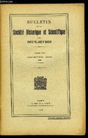 Bulletin De La Société Historique Et Scientifique Des Deux-sèvres Tome VII 2e Trimestres - Actes De La Société, Excursio - Auvergne