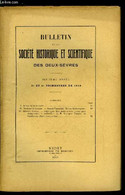 Bulletin De La Société Historique Et Scientifique Des Deux-sèvres 3e Et 4e Trimestres - Sauzé Vaussais, Notes Historique - Auvergne