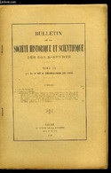 Bulletin De La Société Historique Et Scientifique Des Deux-sèvres Tome III 1er, 2e, 3e Et 4e Trimestres - Maximilien De - Auvergne