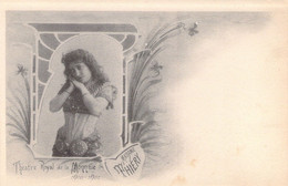 THEATRE ROYAL DE LA MONNAIE - Mme THIERY - Carte Postale Ancienne - Théâtre