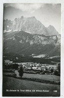 AK 117241 AUSTRIA - St. Johann In Tirol Mit Wilden Kaiser - St. Johann In Tirol