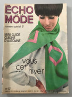 Écho De La Mode N° 37 - Septembre 1966 - Lifestyle & Mode