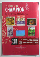 BULLETIN MENSUEL DE THEODERE CHAMPION 2014 (YVERT TELLIER) JANVIER 2014 - Nº 1301 - France