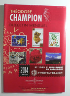 BULLETIN MENSUEL DE THEODERE CHAMPION 2014 (YVERT TELLIER) MARS 2014 - Nº 1303 - France