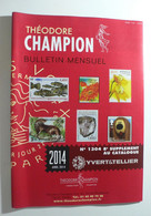 BULLETIN MENSUEL DE THEODERE CHAMPION 2014 (YVERT TELLIER) AVRIL 2014 - Nº 1304 - France