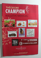 BULLETIN MENSUEL DE THEODERE CHAMPION 2014 (YVERT TELLIER) MAI 2014 - Nº 1305 - Francia