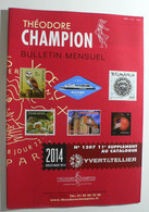 BULLETIN MENSUEL DE THEODERE CHAMPION 2014 (YVERT TELLIER) JUILLET-AOUT 2014 - Nº 1307 - Francia