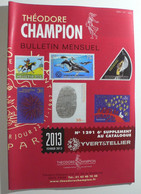 BULLETIN MENSUEL DE THEODERE CHAMPION 2013 (YVERT TELLIER) FEVRIER 2013 - Nº 1291 - Francia