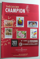 BULLETIN MENSUEL DE THEODERE CHAMPION 2013 (YVERT TELLIER) MARS 2013 - Nº 1292 - Francia