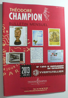 BULLETIN MENSUEL DE THEODERE CHAMPION 2013 (YVERT TELLIER) AVRIL 2013 - Nº 1293 - Frankreich