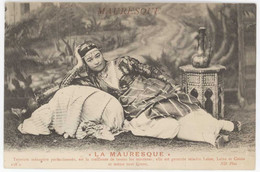 Cpa Pub " La Mauresque " - Teinture Ménagère ( Femme Arabe Allongée )   ( PUB ) - Publicité