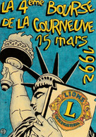 CPM Bourse Salon 1992 (93)  LA COURNEUVE Lion's Club Statue De La Liberté Liberty Tirage Limité Illustrateur - Bourses & Salons De Collections