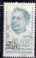 BRAZIL BRASIL BRASILE BRÉSIL 1967 RODRIGUES DE CARVALHO POET AND LAWYER 10c USED USATO OBLITERE' - Oblitérés