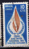 BRAZIL BRASIL BRASILE BRÉSIL 1968 INTERNATIONAL HUMAN RIGHTS YEAR FLAME 10c USED USATO OBLITERE' - Used Stamps