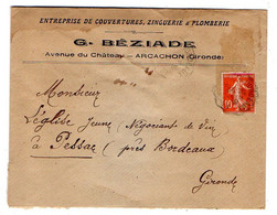 1912 -lettre ARCACHON-33 -pour PESSAC-33 (vins LEGLISE)--type Semeuse- Personnalisée BEZIADE..courrier Inclus - 1877-1920: Période Semi Moderne