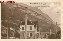 MIEUSSY LA GARE ET POINTE DE MARCELLY 74 HAUTE-SAVOIE - Mieussy