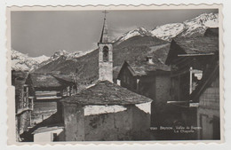 Suisse / Valais /  BRUSON, Vallée De  La Bagnes : La Chapelle. - Bagnes