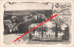 Litho AK Oberlichtenau Schloß Gasthof ? A Friedersdorf Reichenbach Großnaundorf Weißbach Pulsnitz Königsbrück Kamenz - Pulsnitz