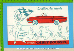 BUVARD :  La Voiture Des Records CADET ROUSSEL - Auto's