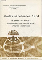 Cahiers Géographiques De Rouen N°21 1984- Etudes Sahéliennes 1984-Sommaire: Le Sahel 1973-1983 Par Jean Gallais- L'évolu - Autre Magazines