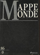 Mappemonde 86/0 (spécimen)-Sommaire: Fac-similé De La Couverture De MappeMonde- 8 Pages D'extraits D'articles à Paraître - Maps/Atlas