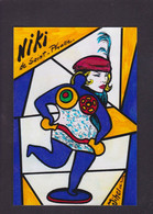 CPM Artiste Peintre Niki De Saint Phalle Dessin Original Vernissé En 12ex. Numérotés Signés Par L'artiste JIHEL - Entertainers