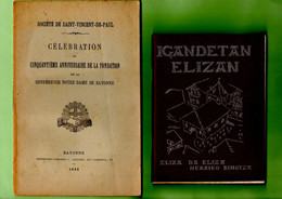 64 - PAYS BASQUE . BAYONNE . SOCIETE DE SAINT-VINCENT DE PAUL 1895 & IGANDETAN ELIZAN - Ref. N°221L - - Baskenland