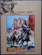 Charlier / Giraud - BLUEBERRY - N° 1 - " FORT NAVAJO " - Hachette Collection - Avec Un POSTER Géant . - Blueberry