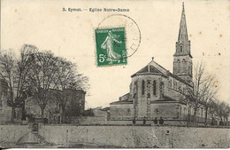 24 - EYMET - EGLISE NOTRE-DAME  - ** CPA  ANIMEE ** - Eymet