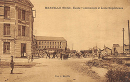 CPA 59 MERVILLE ECOLE COMMUNALE ET ECOLE SUPERIEURE      Animée En Arrière Plan Landau Tombereaux .. - Merville