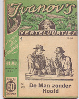 Tijdschrift Ivanov's Verteluurtjes - N° 298 - De Man Zonder Hoofd - Sacha Ivanov - Uitg. Erasmus Gent - 1942 - Jugend