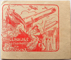 Calendrier / PROUVÉ (Victor)(1858-1943) / Emprunt De La Défense Nationale / 1918. - Small : 1901-20