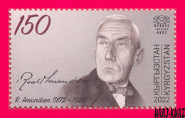 KYRGYZSTAN 2022-2023 Famous People Norway Polar Explorer Roald Amundsen (1872-1928) 1v Mi KEP 191 MNH - Kirghizistan