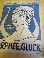 Programme Ancien/Opéra-Ballet/ Théâtre De L'EMPIRE/ Orphée-Gluck/ Maria Férés/1952   PROG357 - Programmi