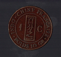 INDOCHINE - 1 CENTIEME 1889 - TB - Indochine