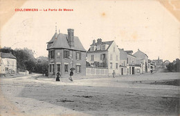 Coulommiers         77         La Porte De Meaux        (voir Scan) - Coulommiers