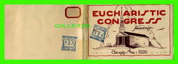 LIVRE RELIGION - EUCHARISTIC CONGRESS SOUVENIR CHICAGO, IL JUNE 1926 - 30 PAGES - - Christianity, Bibles