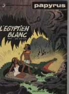 B.D. PAPYRUS -  L'EGYPTIEN BLANC  E.O. 1982 - Papyrus