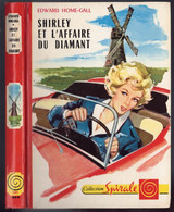 G.P. Spirale N°65 - Edward Home-Gall - "Shirley Et L'affaire Du Diamant" - 1970 - Collection Spirale