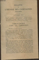 Bulletin De L'oeuvre Des Campagnes, Archiconfrérie- Octobre 1917-Sommaire: L'union Sacrée Dans Les Campanges- Chronique: - Autre Magazines