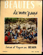 Beautés De Mon Pays N°7 Avril 1958 - Cures Et Repos En Béarn - Pau, Station Climatique - Le Centre De Recherches Climato - Autre Magazines